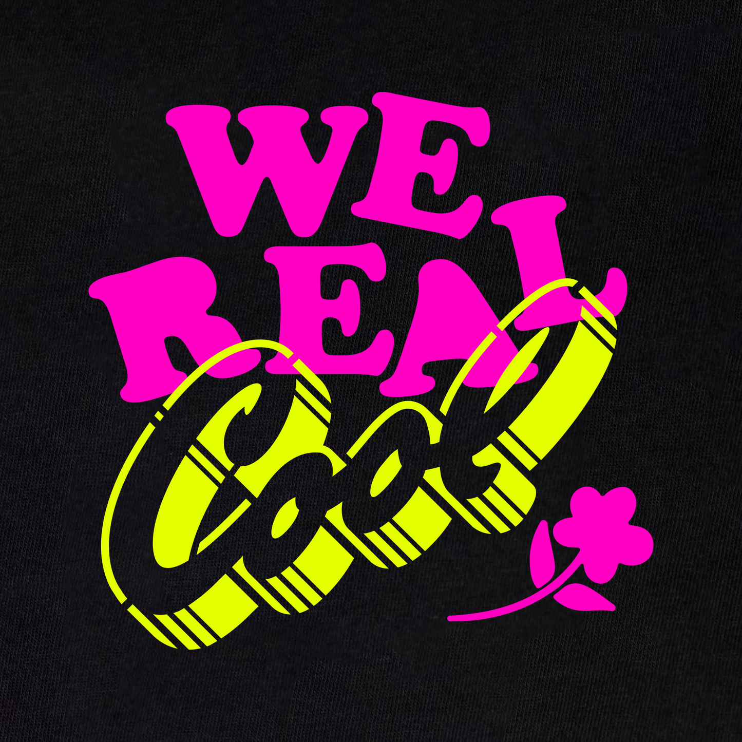 We Real Cool (T-shirt)